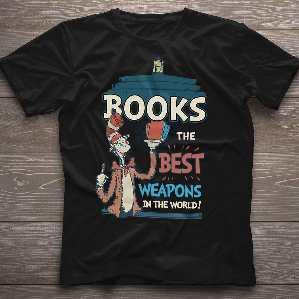 The Best Weapon In The World - T-shirt and Hoodie 1122
