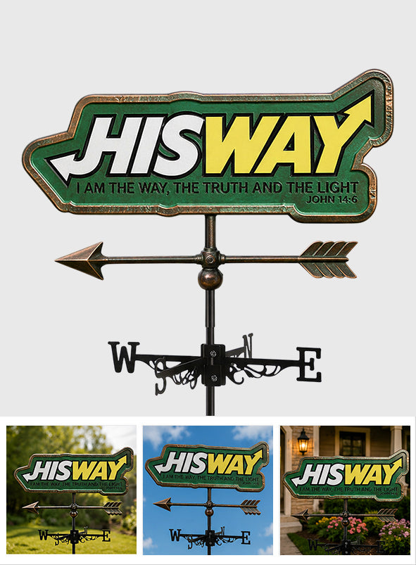 His Way - Christian Weather Vane