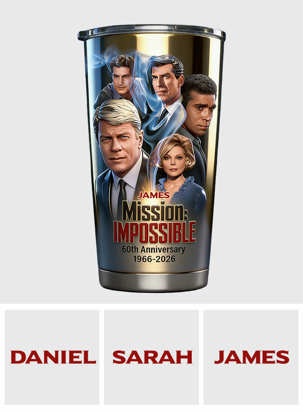 60th Anniversary - Personalized Impossible Movie Tumbler