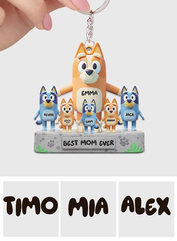 Best Mom Ever - Personalized Mother Keychain