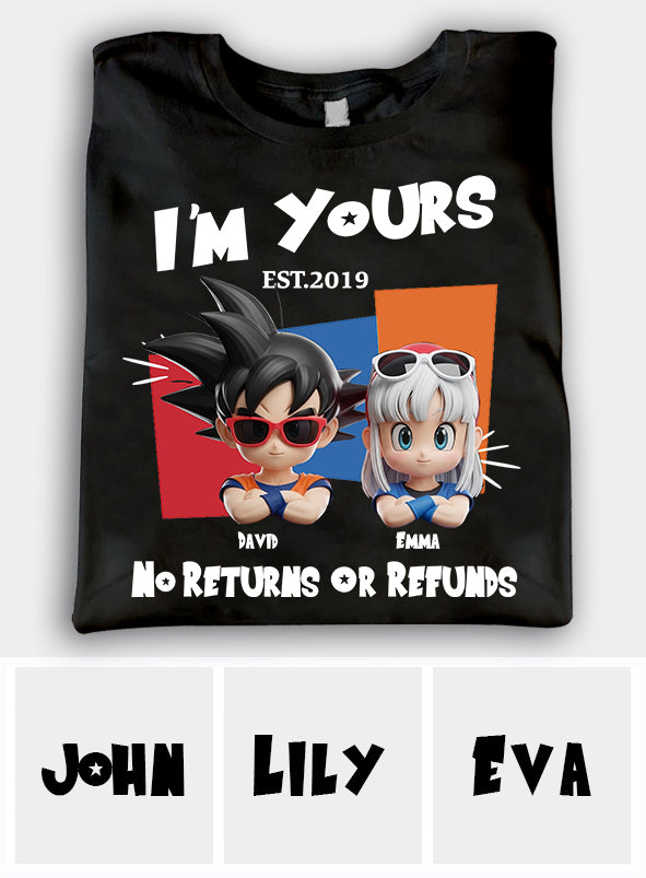 I'm Yours No Returns Or Refunds - Personalized Seven Balls T-shirt And Hoodie