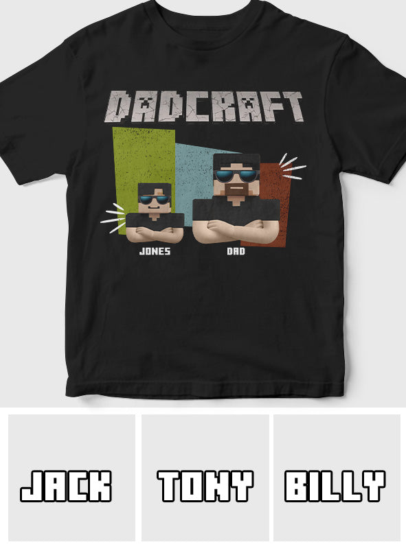 Dadcraft, Father's Day Gift For Game Dad - Personalized Block World T-shirt And Hoodie