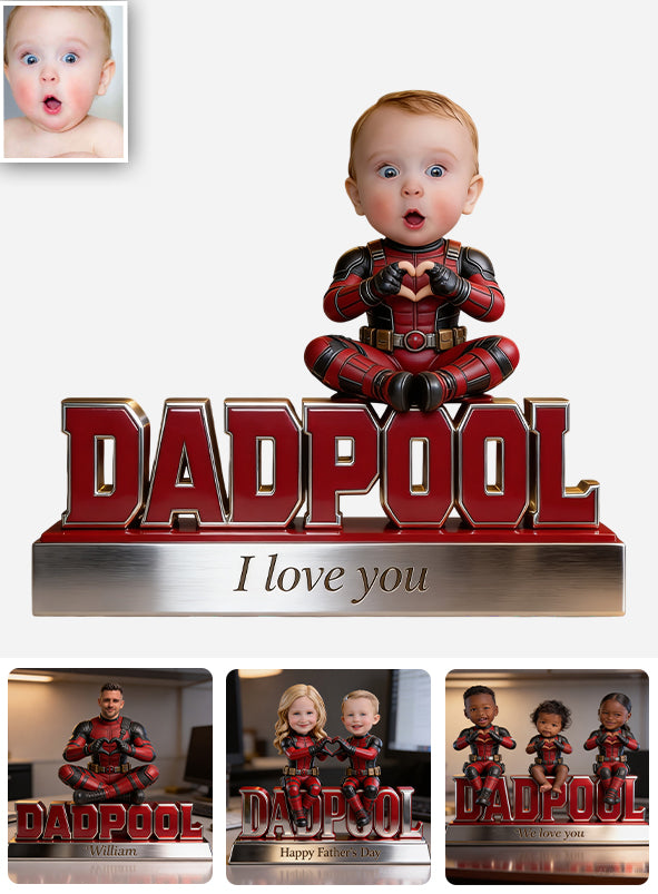 Luxury Dadpool Keepsake - Personalized The Psychopath Custom Shaped Acrylic Plaque