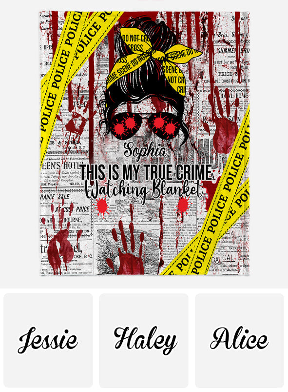 This Is My True Crime Watching Blanket - Personalized Blanket
