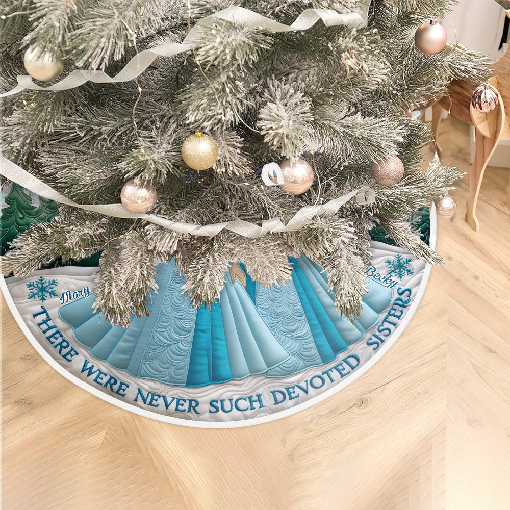 Sisters Sisters - Personalized Tree Skirt