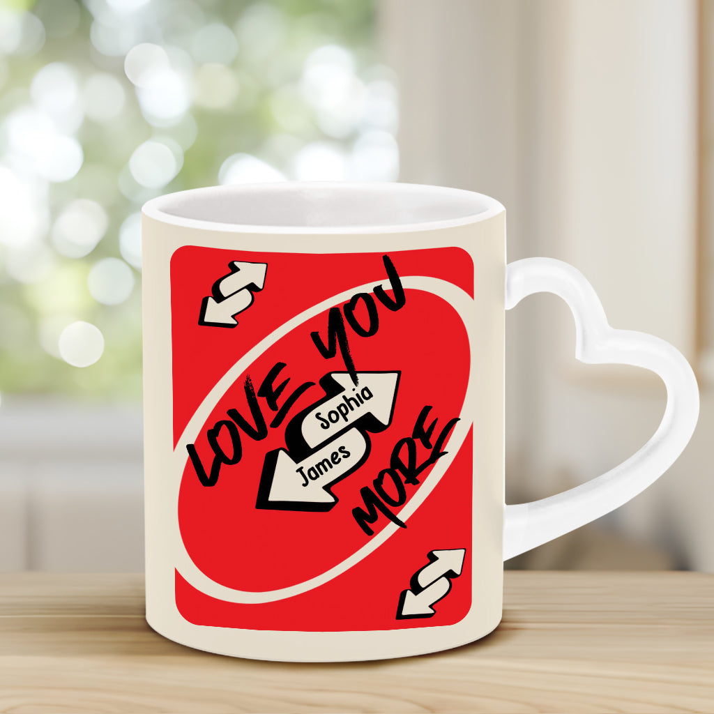 Love You More - Personalized Couple Heart Handle Mug