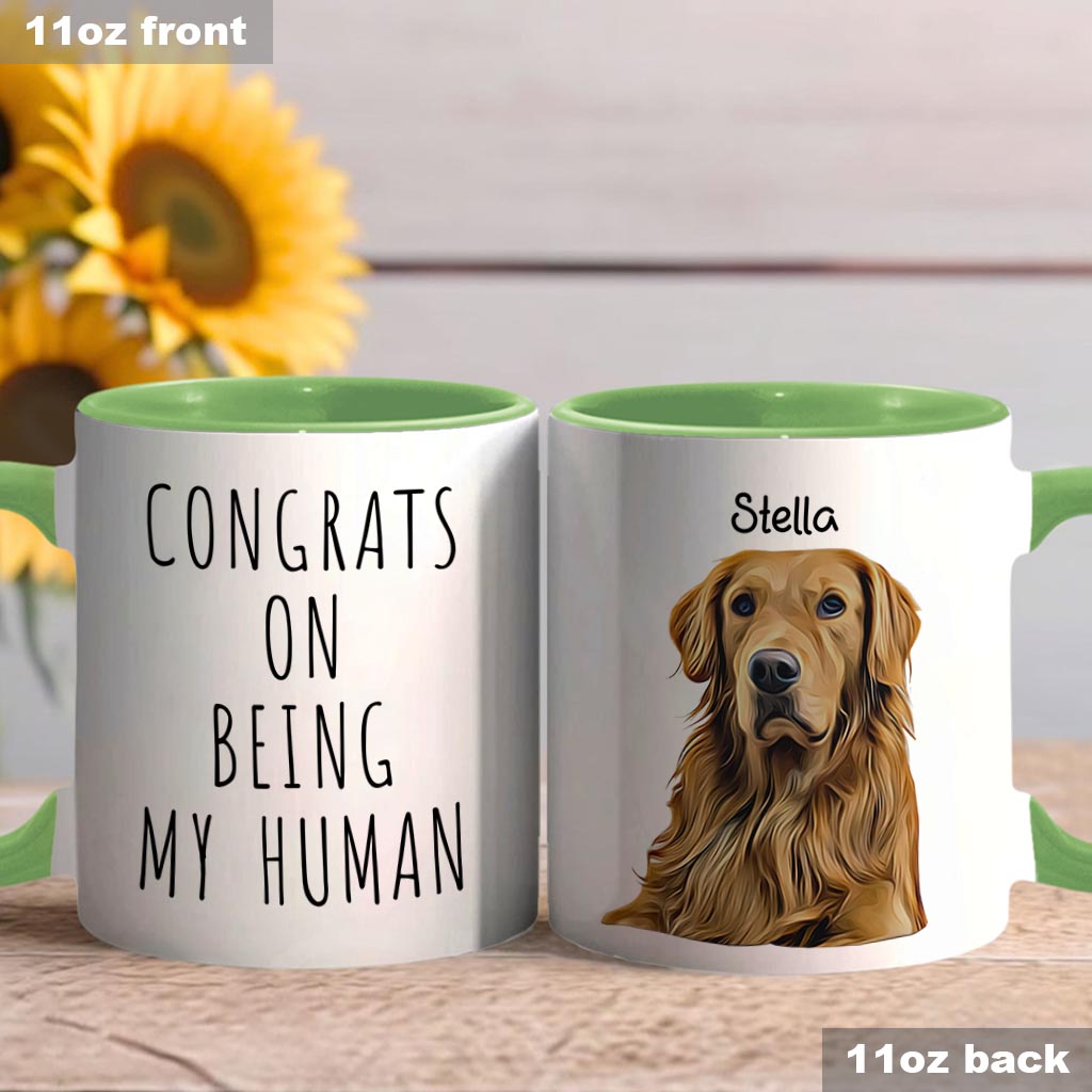 Congrats On Being My Human - Personalized Dog Accent Mug