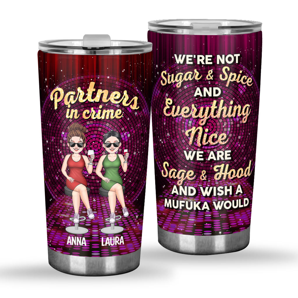 If We Get Caught - Personalized Bestie Tumbler