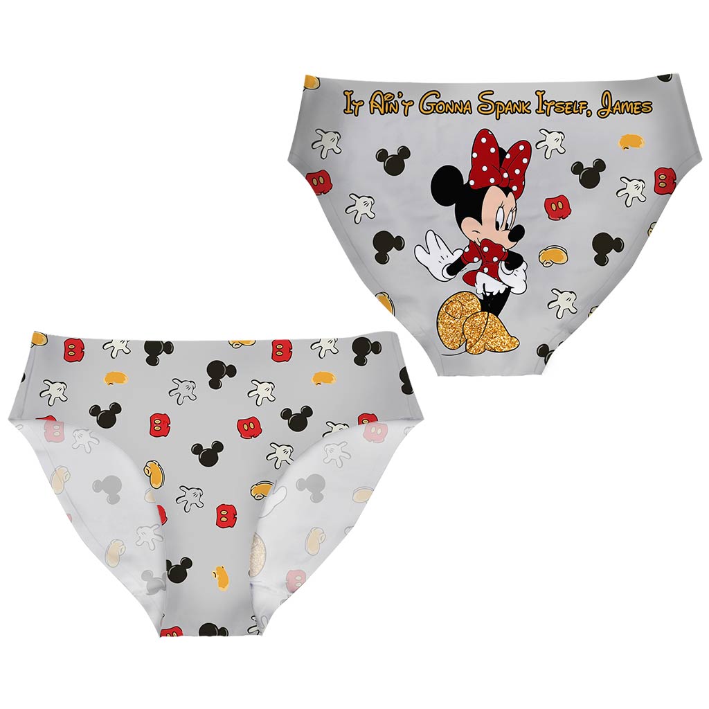 It Ain't Gonna Spank Itself - Personalized Mouse Women's Briefs