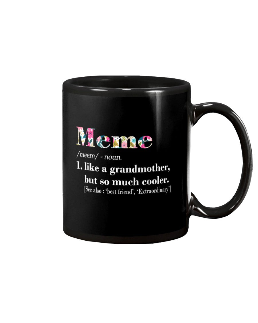 Womens Meme Like Grandmother But So Much Cooler - Grandma Mug 0921