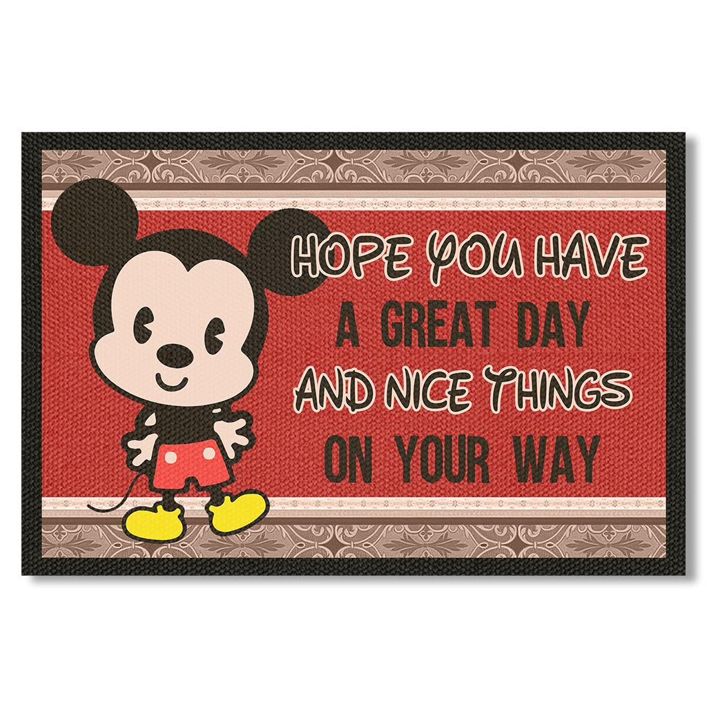 Hope You Have A Great Day - Mouse Doormat