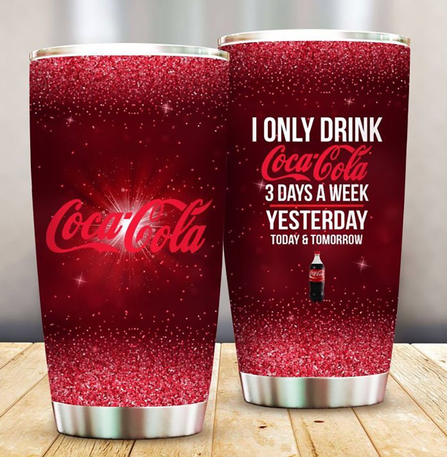 I Only Drink 3 Days A Week Carbonated Drink Tumbler