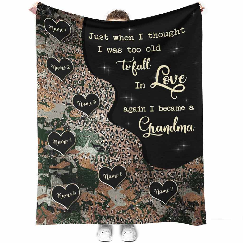 Just When I Thought I Was Too Old - Personalized Mother's Day Grandma Blanket