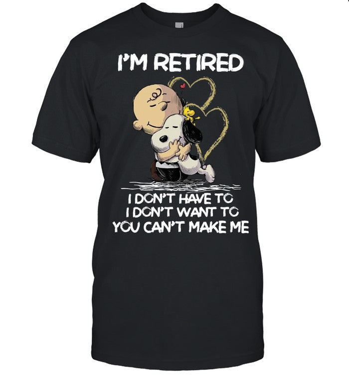 I'm Retired T-shirt & Hoodie 0424