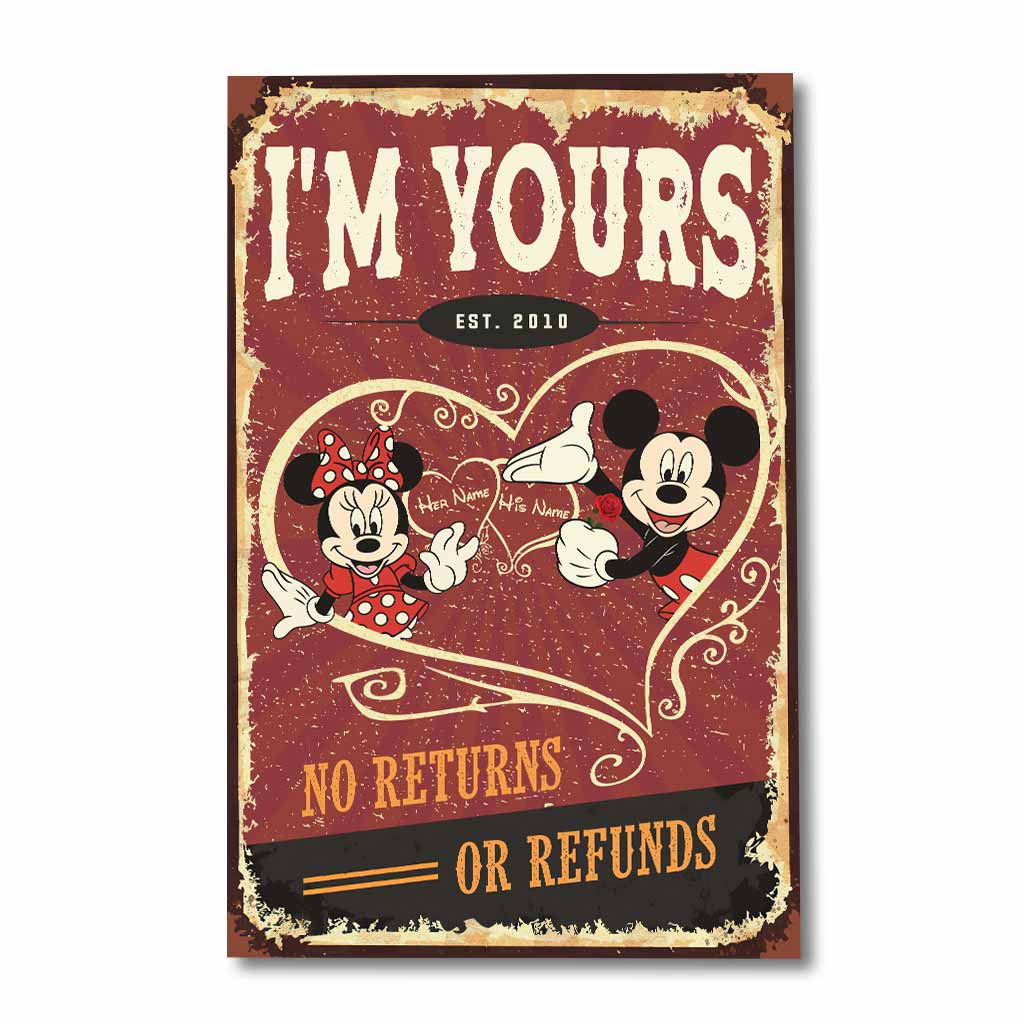 I'm Yours No Returns Or Refund - Personalized Mouse Poster
