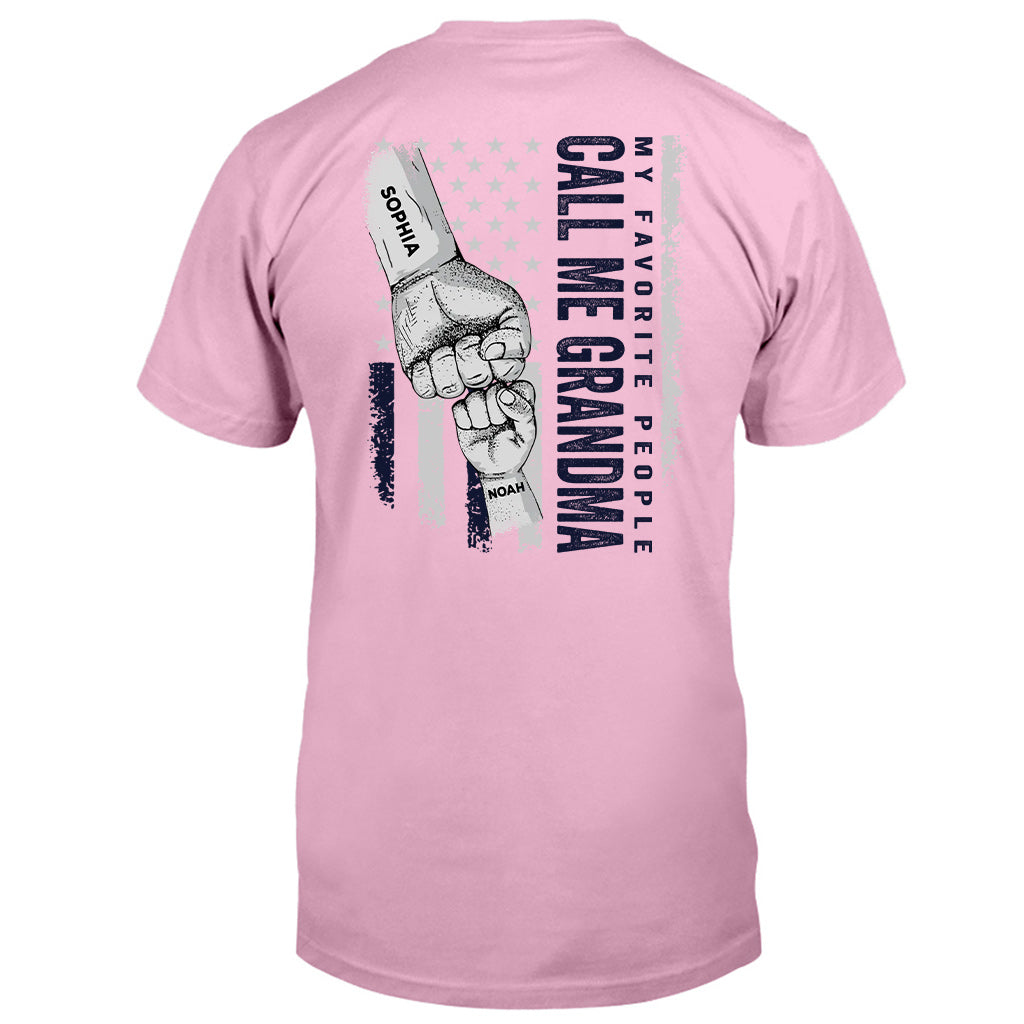My Favorite People Call Me Grandma - Personalized Grandma T-shirt and Hoodie