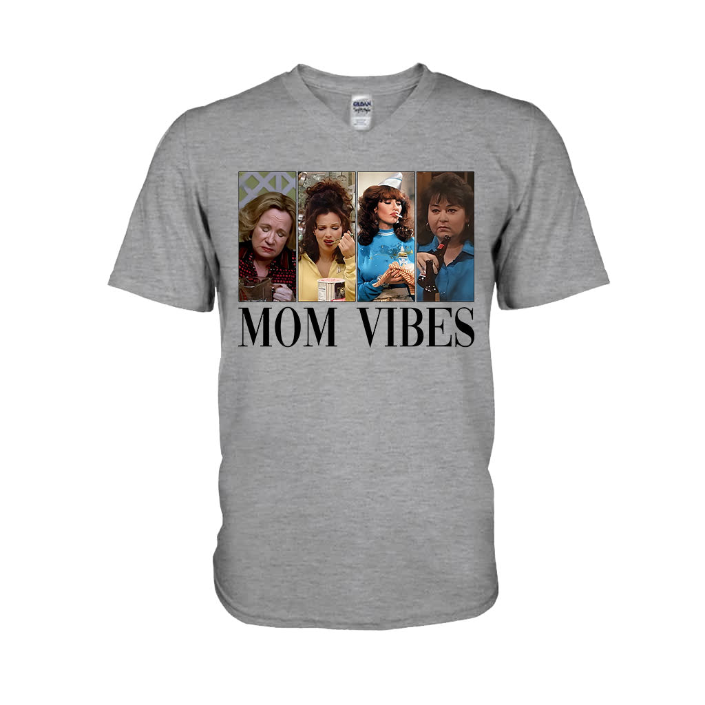 Mom Vibes - Mother T-shirt And Hoodie