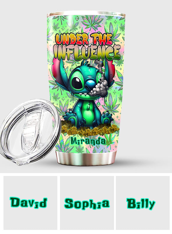 Under The Influence 420 - Personalized Weed Tumbler