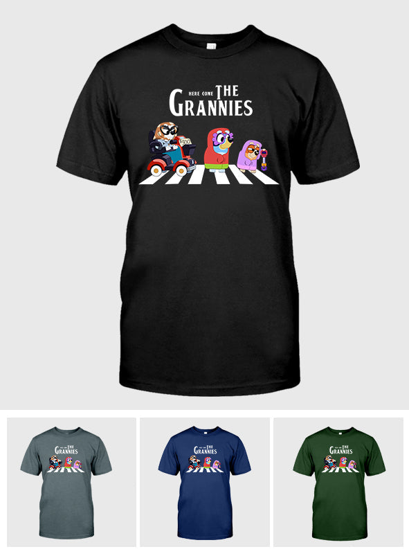 Here Come The Grannies - Grandma T-shirt And Hoodie