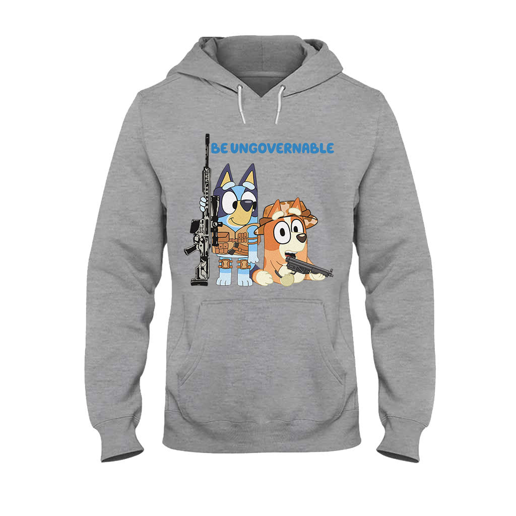 Be Ungovernable - T-shirt And Hoodie
