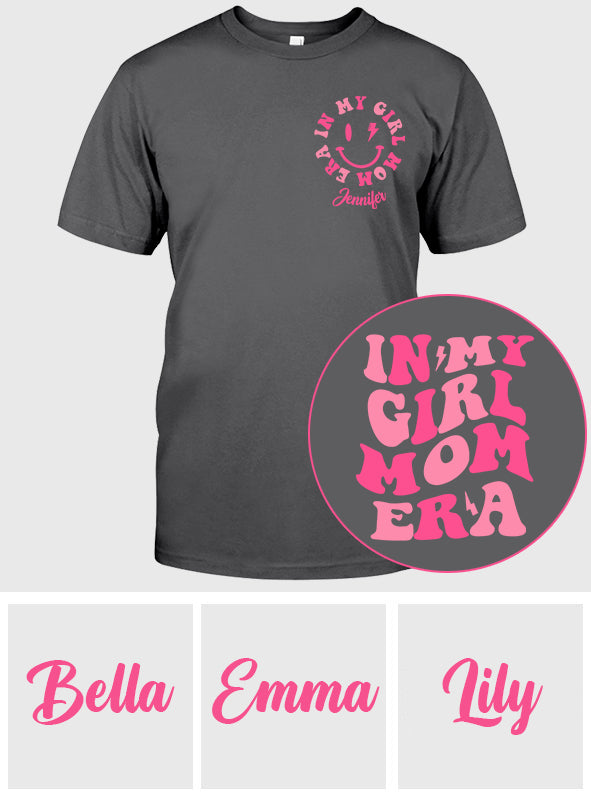 In My Girl Mom Era - Personalized Mother T-shirt And Hoodie