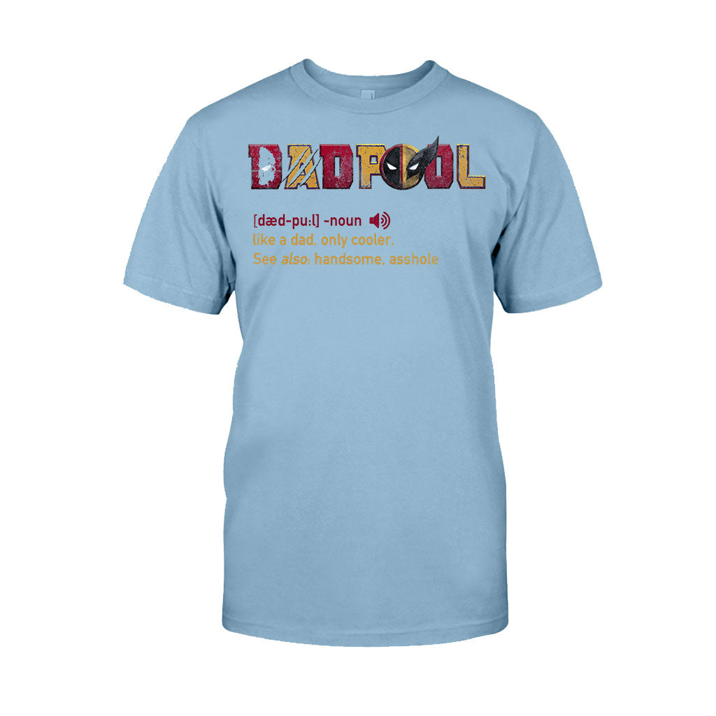 Dadpool - Personalized The Psychopath T-shirt And Hoodie