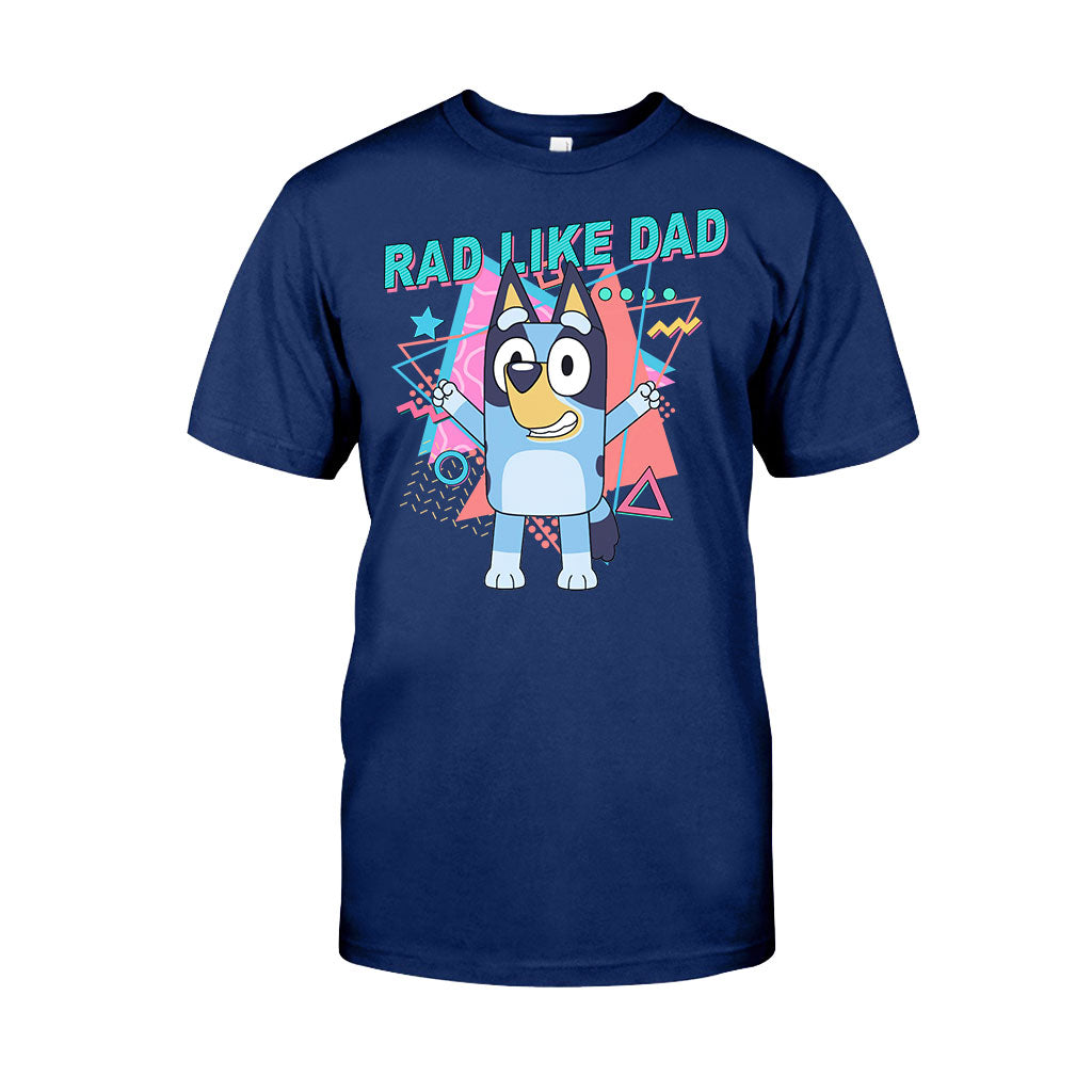Rad Like Dad - Personalized Father T-shirt And Hoodie