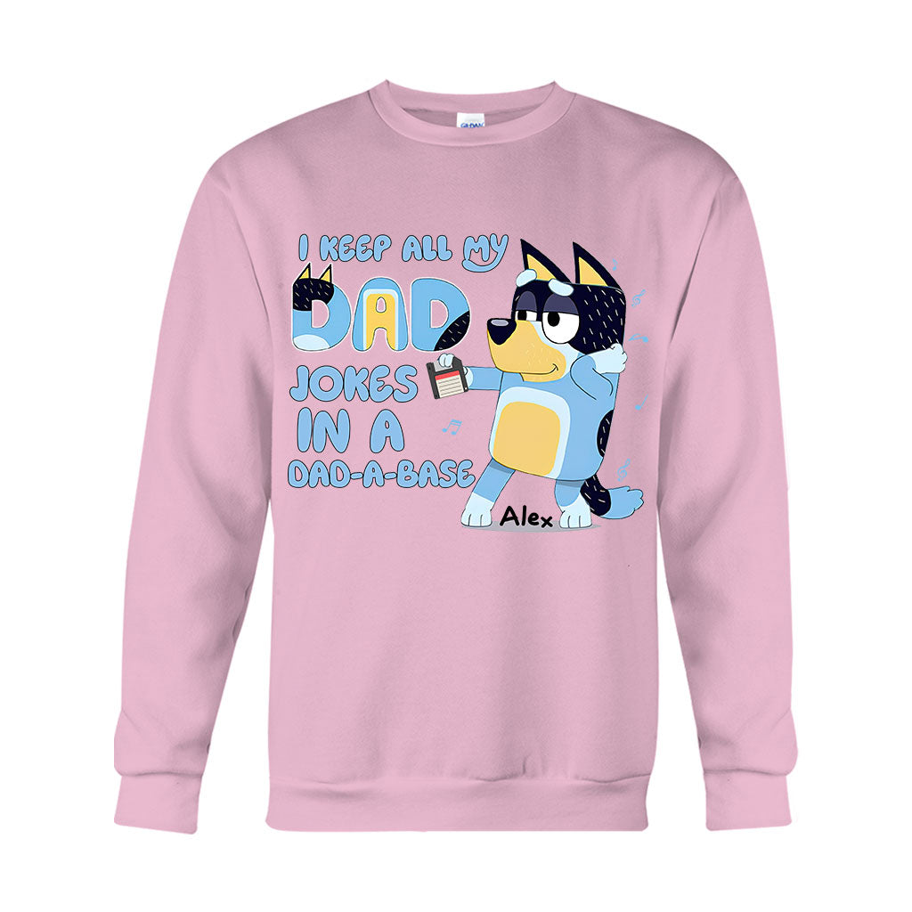 I Keep All My Dad Jokes In A Dad-a-base Cool Blue Dog - Personalized Father T-shirt And Hoodie