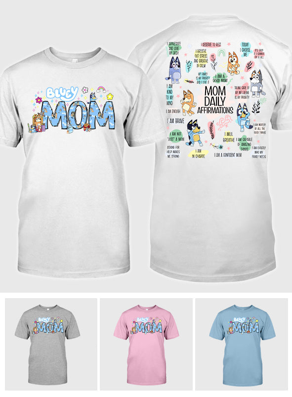 Mom Daily Affirmation Mother T-shirt And Hoodie