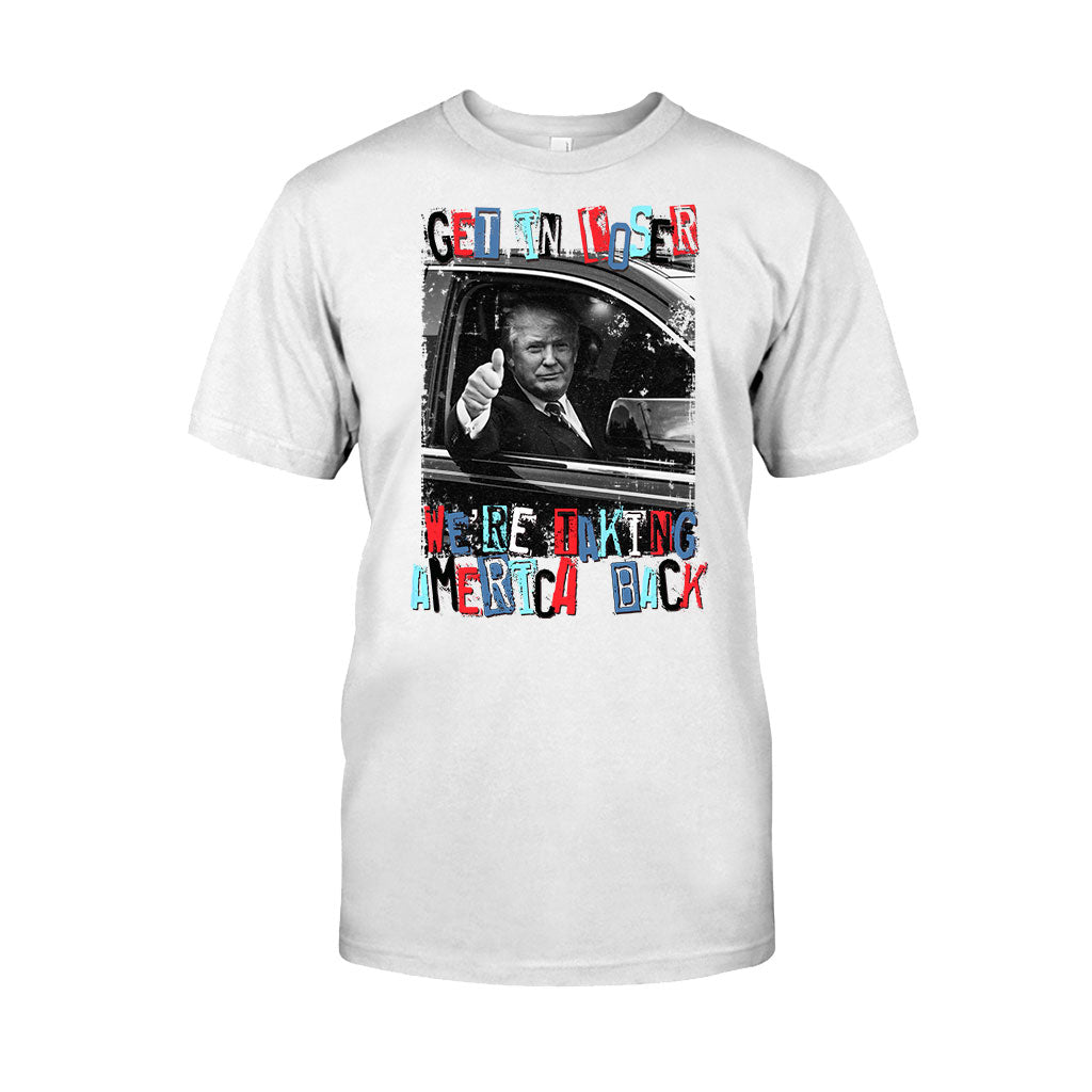Get In Loser - T-shirt And Hoodie