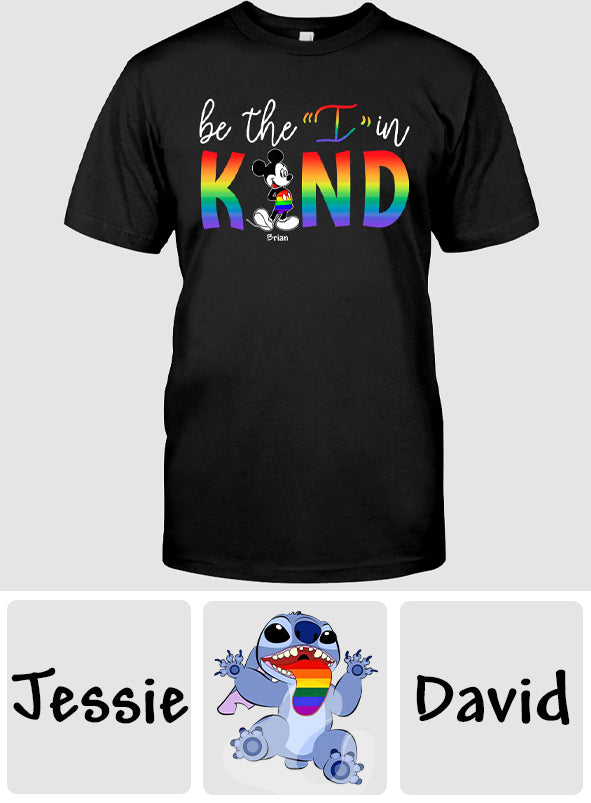Be The I In Kind Pride - Personalized LGBT Support T-shirt And Hoodie