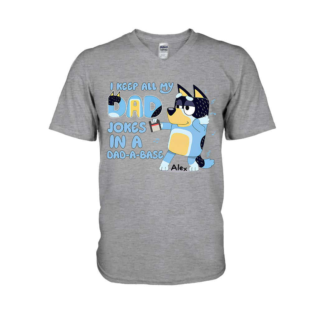 I Keep All My Dad Jokes In A Dad-a-base Cool Blue Dog - Personalized Father T-shirt And Hoodie