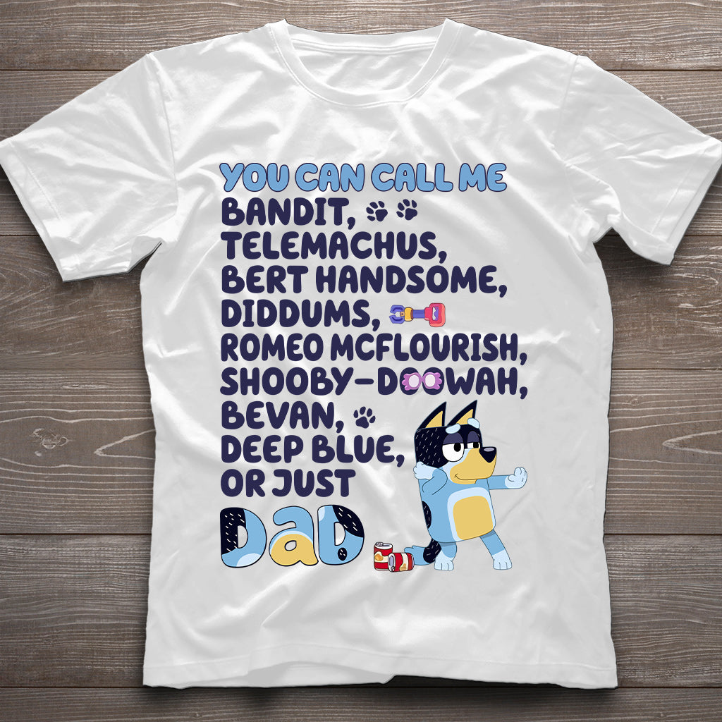 Or Just Dad - Father T-shirt And Hoodie