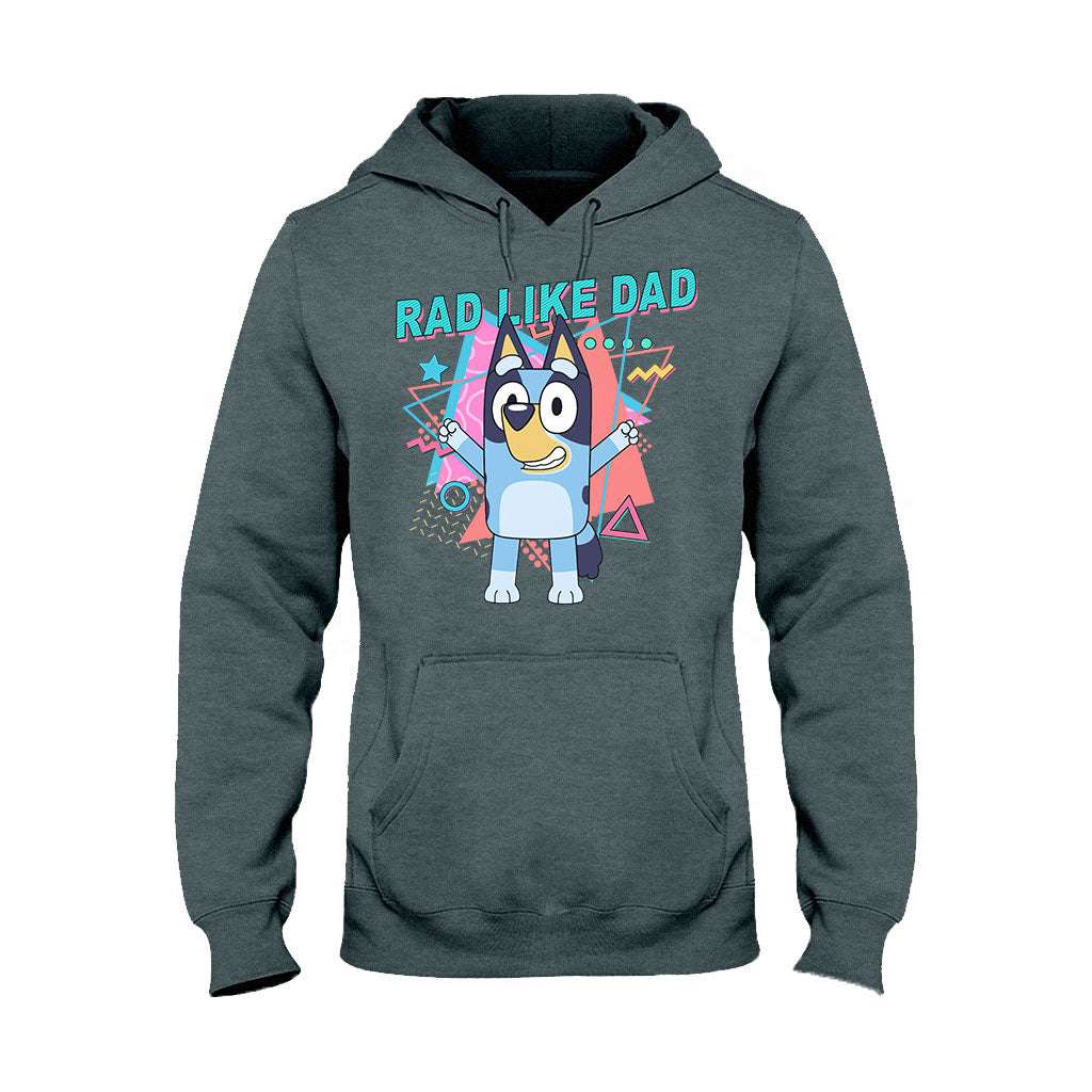 Rad Like Dad - Personalized Father T-shirt And Hoodie