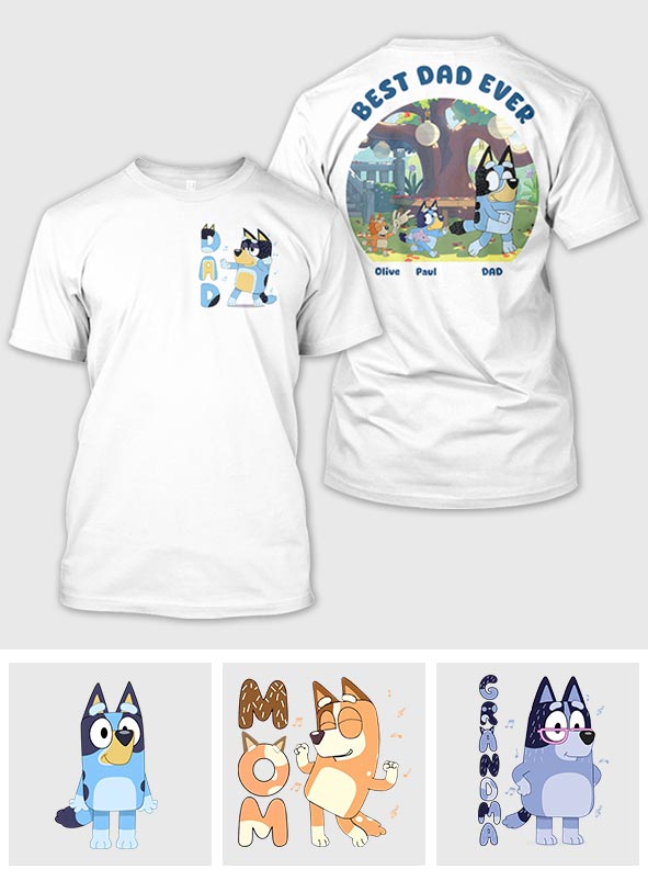 Best Dad/ Mom/ Grandma/ Grandpa/ Uncle... Ever - Personalized Father All Over Shirt