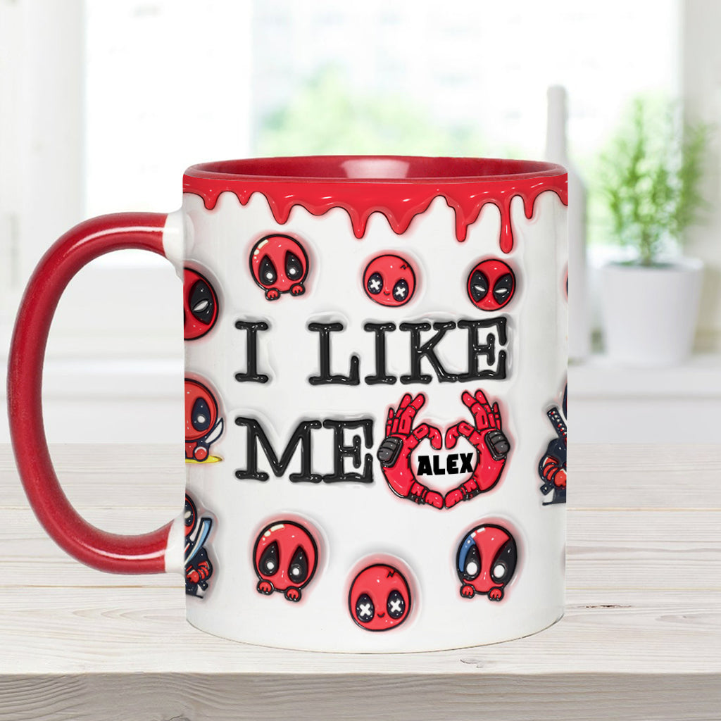 I Like Me - Personalized The Psychopath Accent Mug