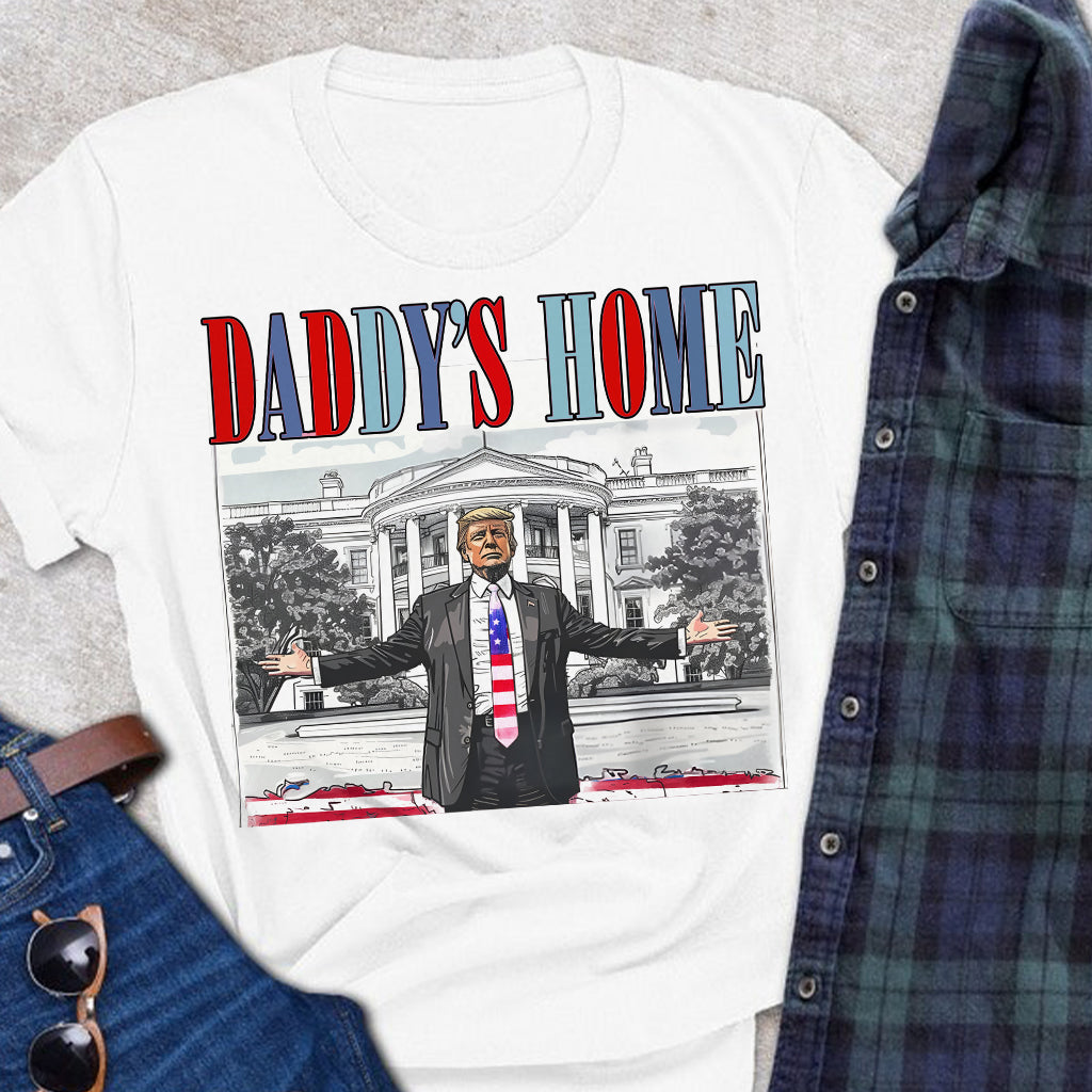 Daddy's Home - T-shirt And Hoodie