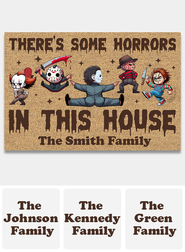 There's Some Horrors In This House - Personalized Doormat