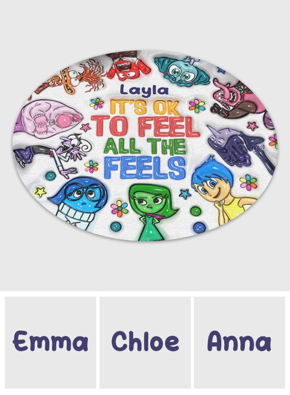 It's Ok To Feel All The Feels - Personalized Round Rug