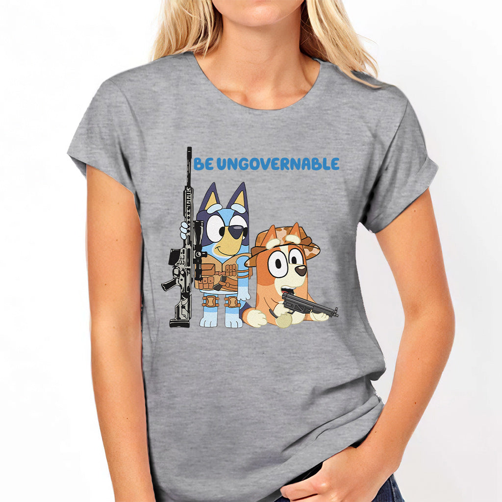 Be Ungovernable - T-shirt And Hoodie
