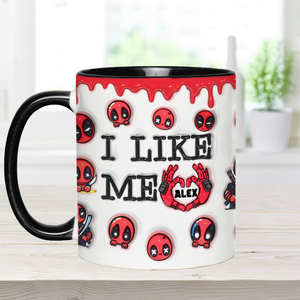 I Like Me - Personalized The Psychopath Accent Mug