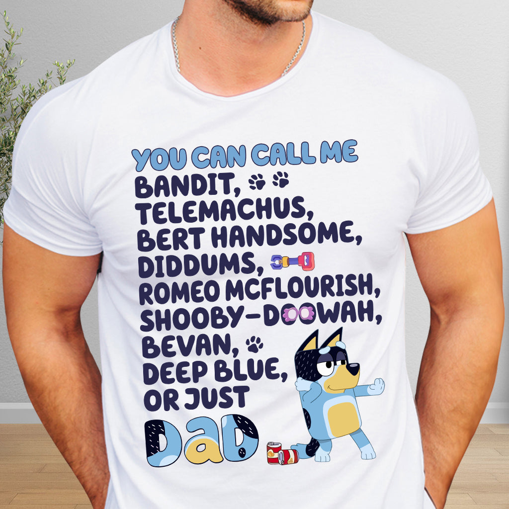 Or Just Dad - Father T-shirt And Hoodie