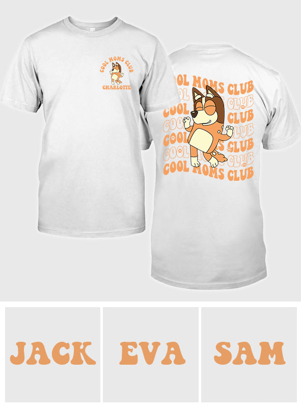 Cool Moms Club - Personalized Mother T-shirt And Hoodie