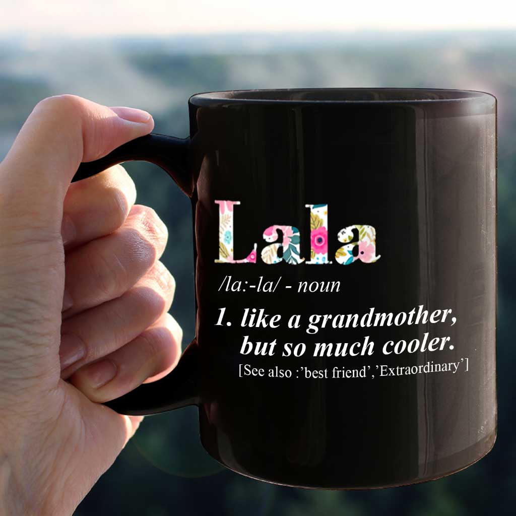 Womens Lala Like Grandmother But So Much Cooler - Grandma Mug 0921