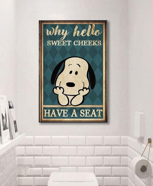 Hello Sweet Cheeks Have A Seat Canvas and Poster 0523
