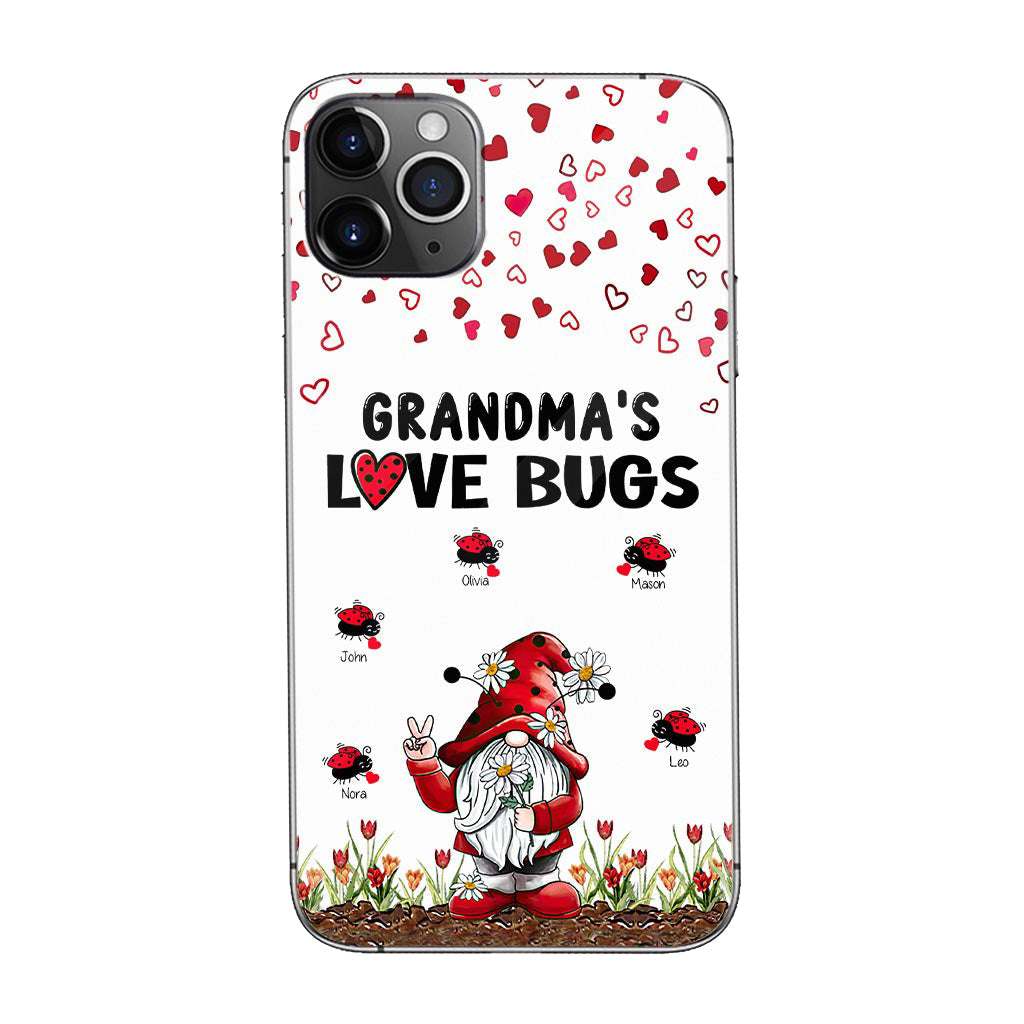 Grandma's Love Bugs - Personalized Phone Case 0921