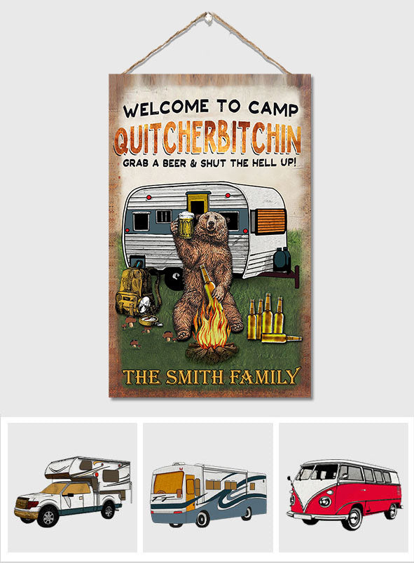 Welcome To Camp Quitcherbitchin - Personalized Camping Rectangle Wood Sign