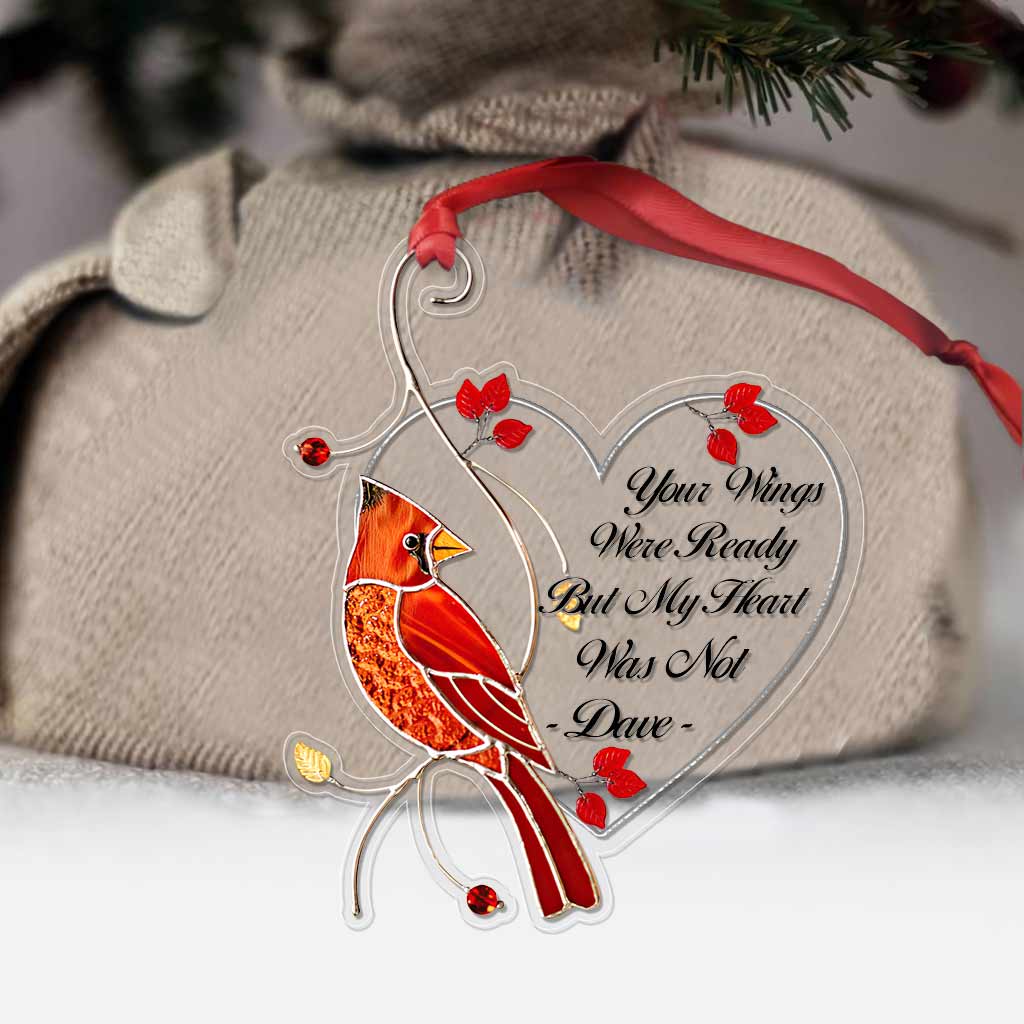 Your Wings Were Ready But My Heart Was Not - Personalized Christmas Memorial Transparent Ornament With 3D Pattern Print