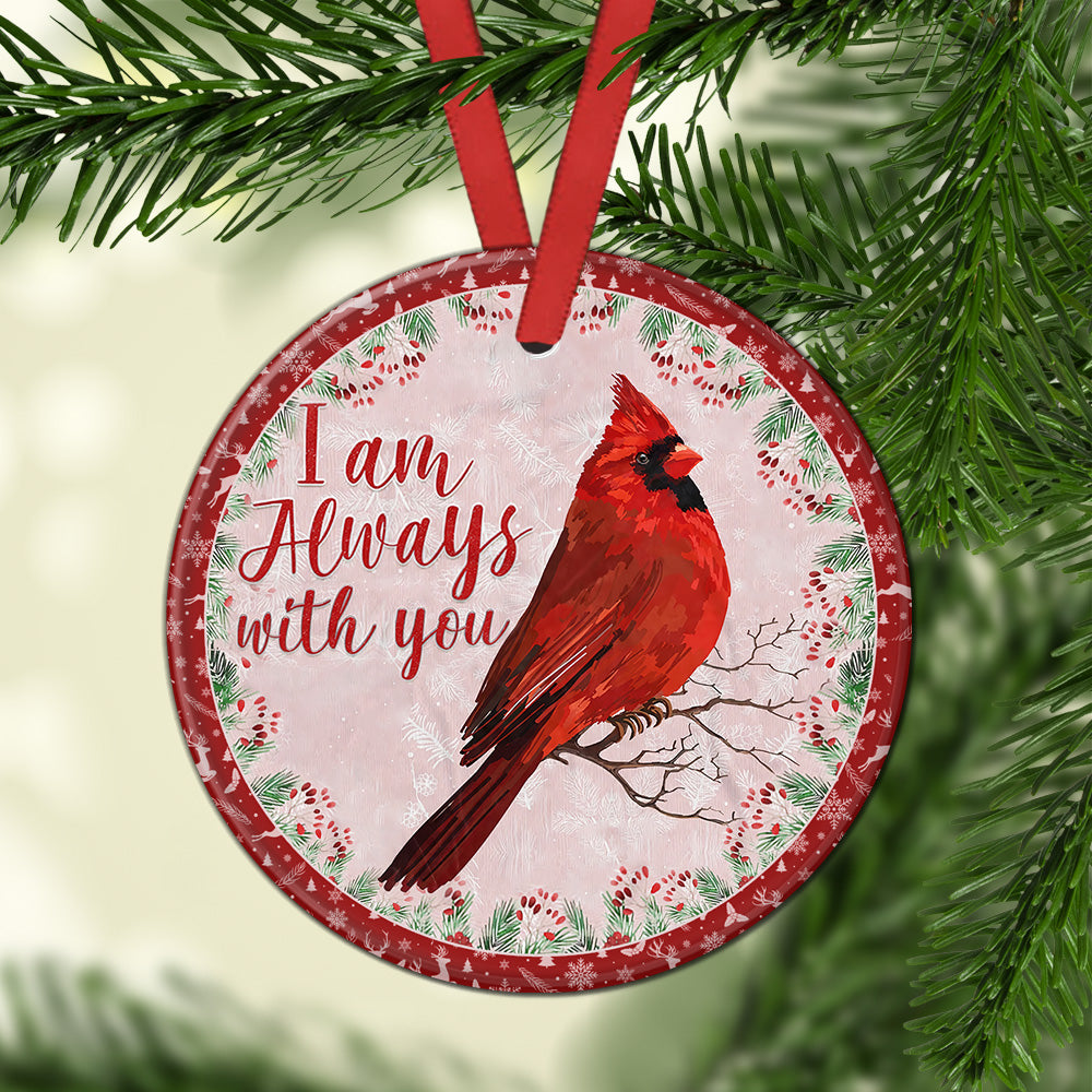 Cardinal Im Always With You - Memorial Ornament (Printed On Both Sides) 1022