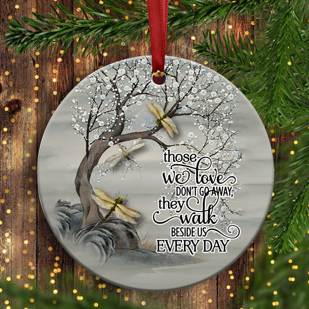 Memorial Those We Love Don’t Go Away - Memorial Ornament (Printed On Both Sides) 1022